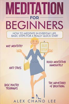 bokomslag Meditation for Beginners: Easy Guide to Begin Meditation