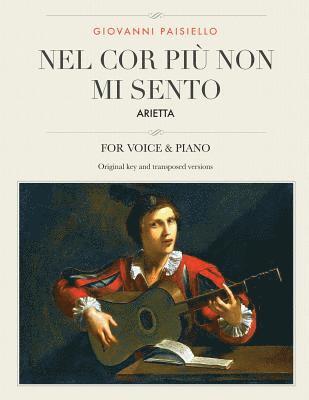 Nel cor piu non mi sento: Arietta, For Medium, High and Low Voices 1