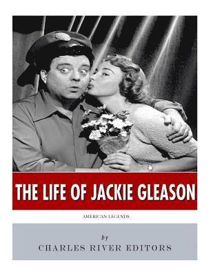 American Legends: The Life of Jackie Gleason 1