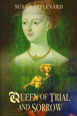 Queen of Trial and Sorrow 1