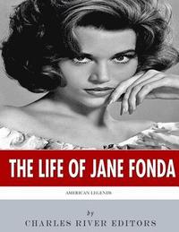 bokomslag American Legends: The Life of Jane Fonda