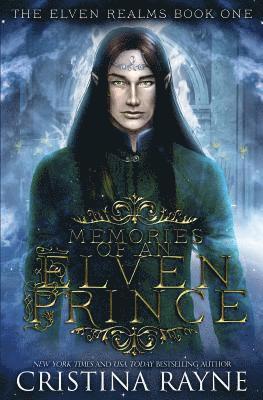 Memories of an Elven Prince 1