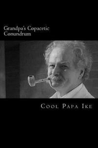 bokomslag Grandpa's Copacetic Conundrum