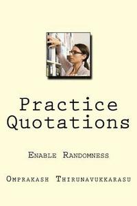 bokomslag Practice Quotations: Enable Randomness