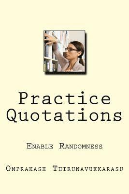 Practice Quotations: Enable Randomness 1