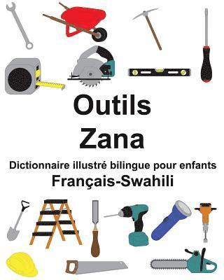 bokomslag Français-Swahili Outils/Zana Dictionnaire illustré bilingue pour enfants