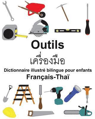 bokomslag Français-Thaï Outils Dictionnaire illustré bilingue pour enfants