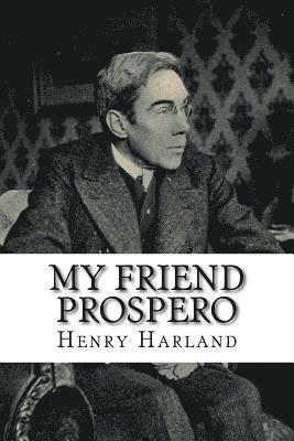 My Friend Prospero