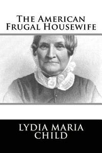 bokomslag The American Frugal Housewife