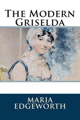 The Modern Griselda 1