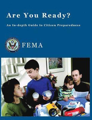 bokomslag Are You Ready?: An In-depth Guide to Citizen Preparedness