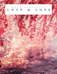bokomslag Love & Loss: Official Sheet Music