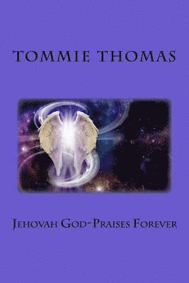 bokomslag Jehovah God-Praise Forever