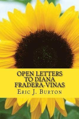 Open Letters To Diana Fradera-Vinas 1