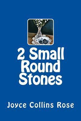 Two Small Round Stones 1