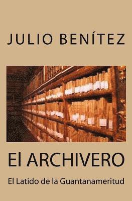 Julio Benitez - El Archivero, Häftad