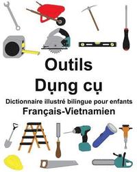 bokomslag Français-Vietnamien Outils Dictionnaire illustré bilingue pour enfants