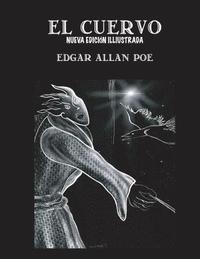 bokomslag El Cuervo (Spanish edition): Nueva edición ilustrada