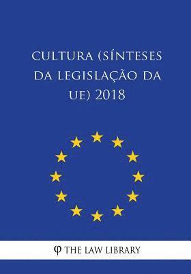 bokomslag Cultura (Sínteses da legislação da UE) 2018