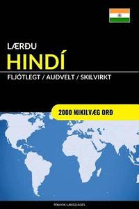 bokomslag Laerdu Hindi - Fljotlegt / Audvelt / Skilvirkt