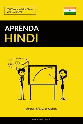 bokomslag Aprenda Hindi - Rápido / Fácil / Eficiente