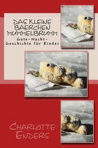 bokomslag Das kleine Baerchen Mummelbrumm: Gute-Nacht-Geschichte für Kinder
