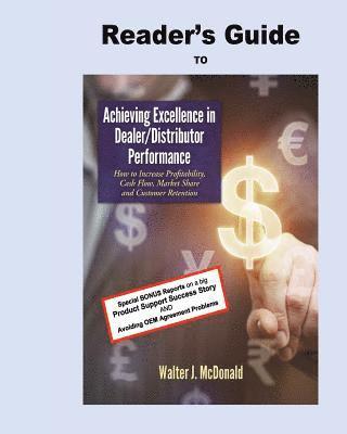 Reader's Guide to Achieving Excellence in Dealer/Distributor Performance 1