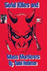 bokomslag Serial killers and mass murderers