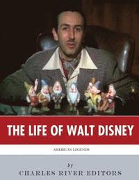 bokomslag American Legends: The Life of Walt Disney