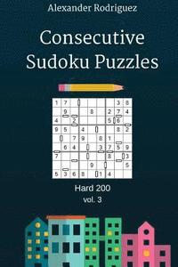 bokomslag Consecutive Sudoku Puzzles - Hard 200 vol. 3