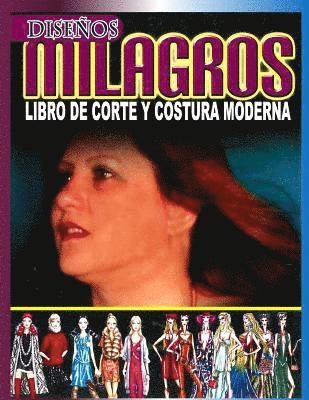 Diseños Milagros: Libro de costura moderna 1