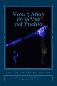 bokomslag Vox: 5 Años de la Voz del Pueblo