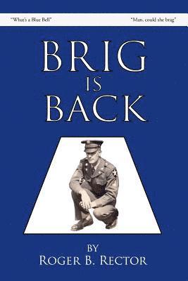bokomslag Brig Is Back