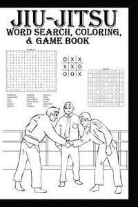 bokomslag Jiu-Jitsu Word Search, Coloring & Game Book