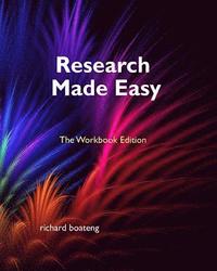 bokomslag Research Made Easy: Workbook Edition
