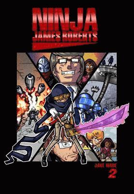 Ninja James Roberts: New Game of Death 1