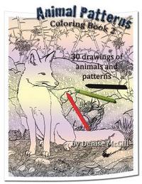 bokomslag Animal Patterns Coloring Book 2: 30 animals with organic patterns for you to color