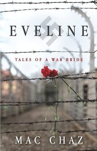 bokomslag Eveline: Tales of a War Bride