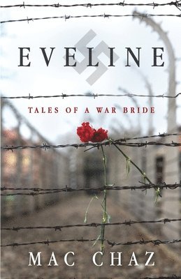 Eveline: Tales of a War Bride 1