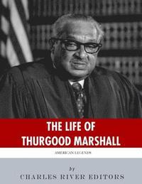 bokomslag American Legends: The Life of Thurgood Marshall