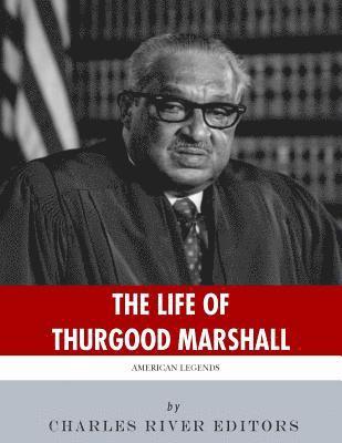 American Legends: The Life of Thurgood Marshall 1