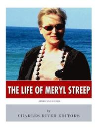 bokomslag American Legends: The Life of Meryl Streep