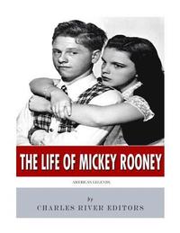 bokomslag American Legends: The Life of Mickey Rooney