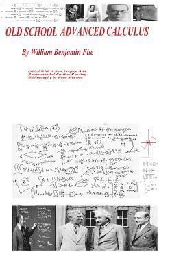 bokomslag Old School Advanced Calculus
