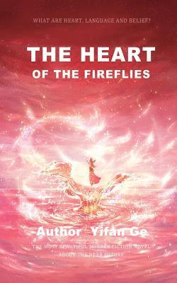 The Heart of the Fireflies 1