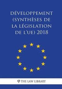 bokomslag Développement (Synthèses de la législation de l'UE) 2018