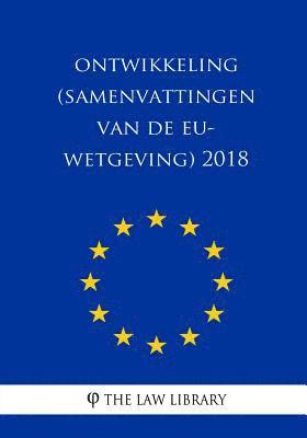 bokomslag Ontwikkeling (Samenvattingen van de EU-wetgeving) 2018