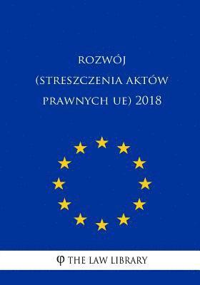 bokomslag Rozwój (Streszczenia Aktów Prawnych Ue) 2018