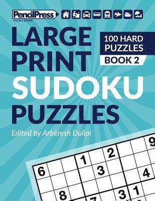 bokomslag Large Print Sudoku Puzzles (100 Hard Puzzles), (Book 2)