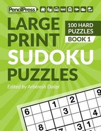 bokomslag Large Print Sudoku Puzzles (100 Hard Puzzles), (Book 1)